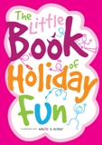 The Little Book of Holiday Fun Front Cover - Copy.